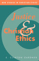 Book cover of: Justice and Christian Ethics