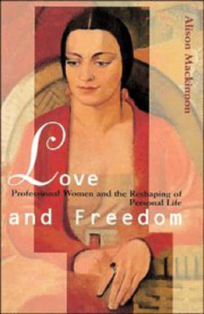Book cover of: Love and Freedom