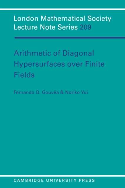 Book cover of: Arithmetic of Diagonal Hypersurfaces over Finite Fields