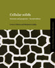 Book cover of: Cellular Solids. By: Lorna J. Gibson