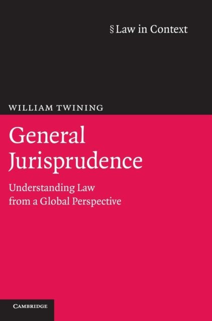 Book cover of: General Jurisprudence. By: William L. Twining