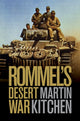 Book cover of: Rommel's Desert War. By: Kitchen, Martin.