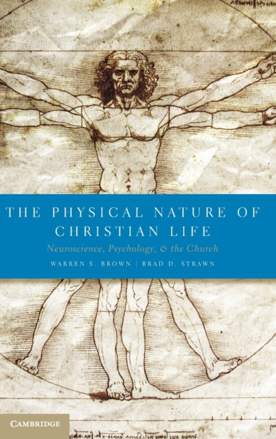 Book cover of: Physical Nature of Christian Life. By: Warren S. Brown