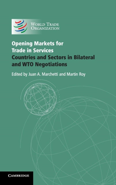 Book cover of: Opening Markets for Trade in Services