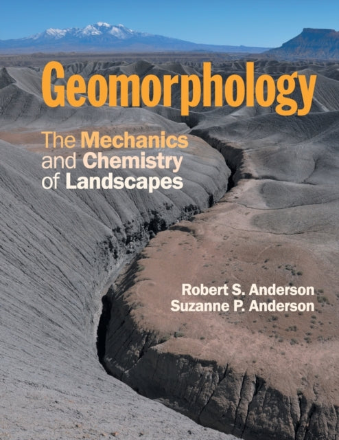 Book cover of: Geomorphology. By: Robert S. Anderson