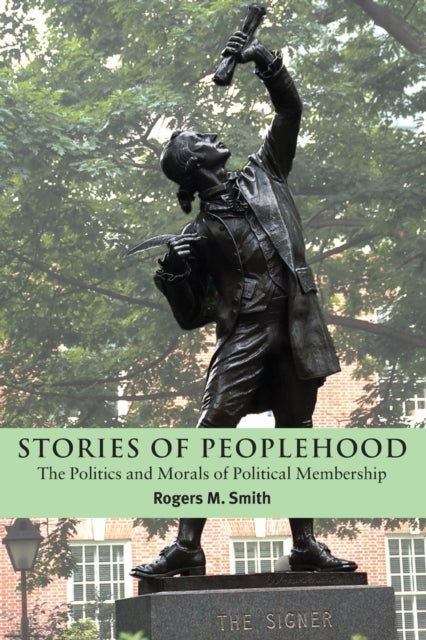 Book cover of: Stories of Peoplehood. By: Rogers M. Smith