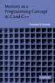 Book cover of: Memory as a Programming Concept in C and C++. By: Frantisek Franek