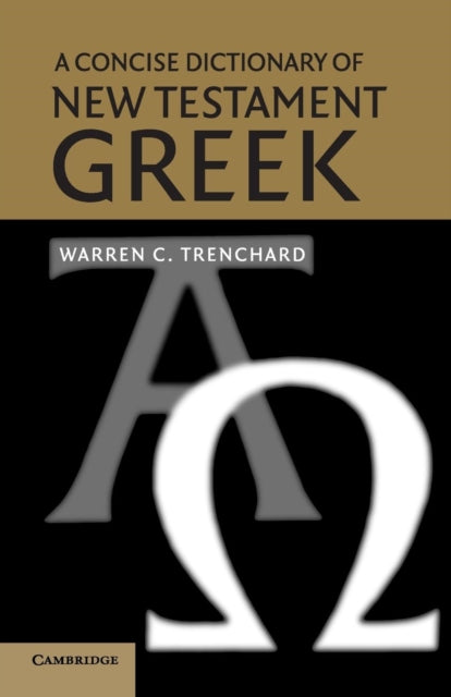 Book cover of: Concise Dictionary of New Testament Greek