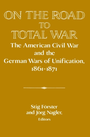 On the Road to Total War