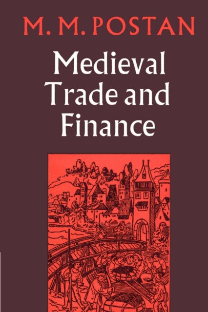 Book cover of: Mediaeval Trade and Finance. By: M. M. Postan