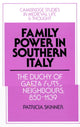 Book cover of: Family Power in Southern Italy. By: Patricia Skinner