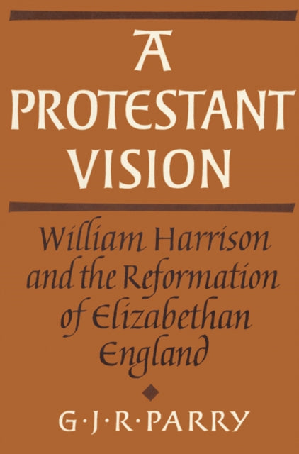 Book cover of: Protestant Vision. By: G. J. R. Parry