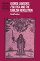 Book cover of: George Lawson's 'Politica' and the English Revolution. By: Conal Condren