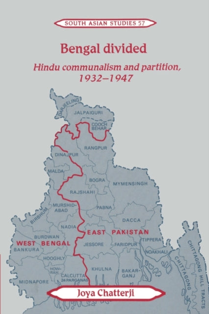 Book cover of: Bengal Divided. By: Joya Chatterji
