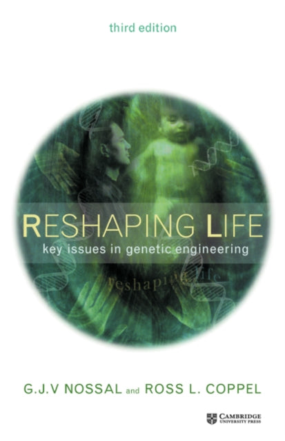 Book cover of: Reshaping Life
