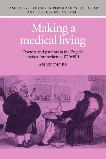 Book cover of: Making a Medical Living. By: Anne Digby