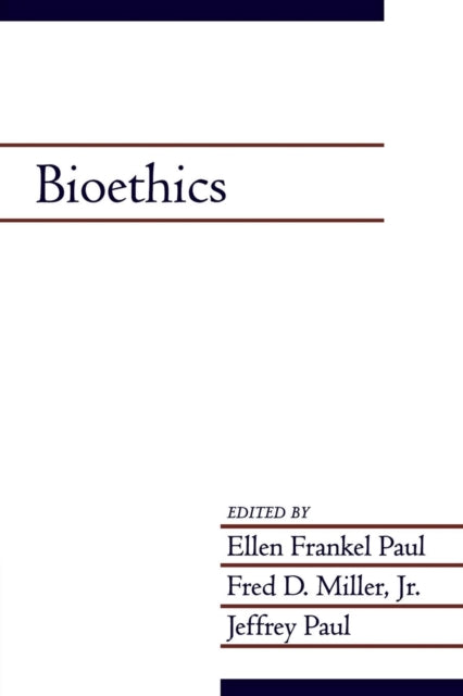 Book cover of: Bioethics: Volume 19, Part 2