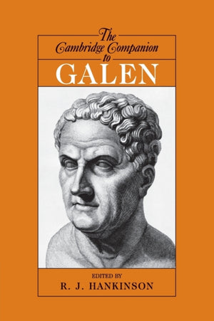 The Cambridge Companion to Galen