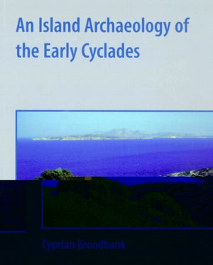 Island Archaeology of the Early Cyclades
