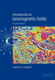 Book cover of: Introduction to Geomagnetic Fields. By: Wallace H. Campbell