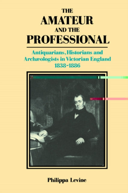 Book cover of: Amateur and the Professional. By: P. J. A. Levine