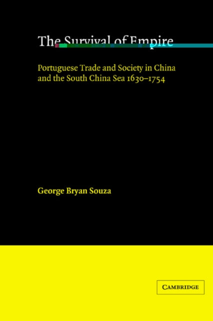 Book cover of: Survival of Empire. By: G. B. Souza