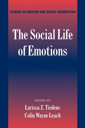 The Social Life of Emotions