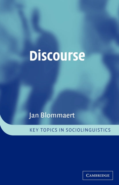 Book cover of: Discourse. By: Jan Blommaert