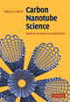 Book cover of: Carbon Nanotube Science. By: Peter J. F. Harris