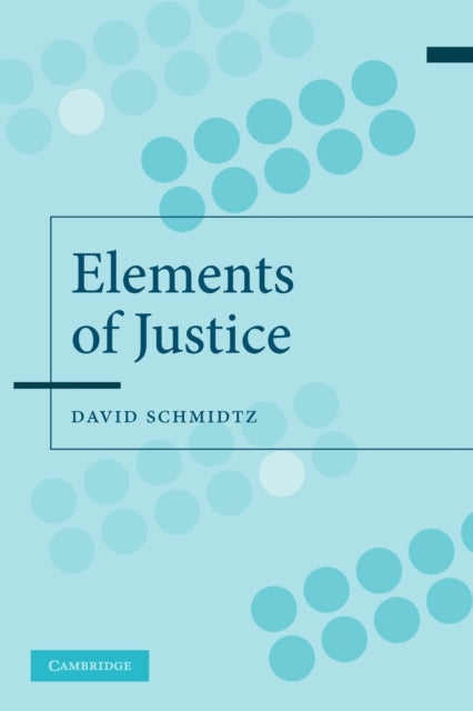 Book cover of: Elements of Justice