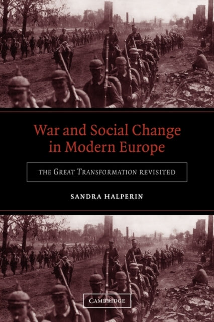 Book cover of: War and Social Change in Modern Europe