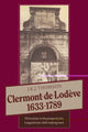 Book cover of: Clermont de Lodeve 1633–1789. By: J. K. J. Thomson