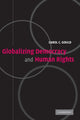 Book cover of: Globalizing Democracy and Human Rights. By: Carol C. Gould