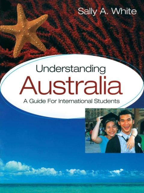 Book cover of: Understanding Australia. By: Sally A. White