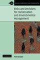 Book cover of: Risks and Decisions for Conservation and Environmental Management. By: Mark Burgman