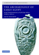 Book cover of: Archaeology of Early Egypt. By: D Wengrow, David Wengrow