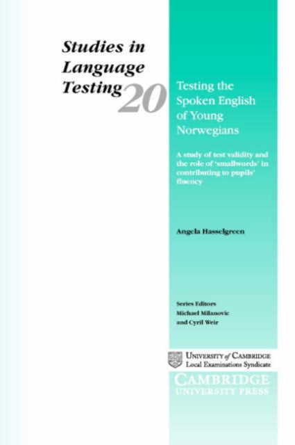 Testing the Spoken English of Young Norwegians