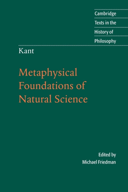 Book cover of: Kant: Metaphysical Foundations of Natural Science. By: Kant