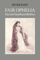 Book cover of: Fair Ophelia. By: Peter Raby