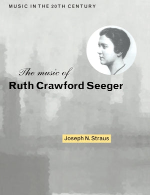 The Music of Ruth Crawford Seeger