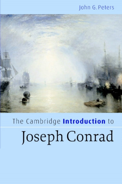 Book cover of: Cambridge Introduction to Joseph Conrad. By: John G. Peters