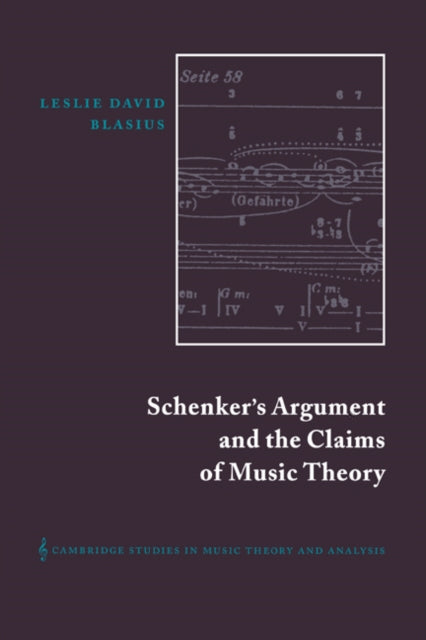 Book cover of: Schenker's Argument and the Claims of Music Theory