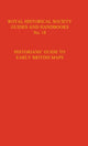 Book cover of: Historian's Guide to Early British Maps
