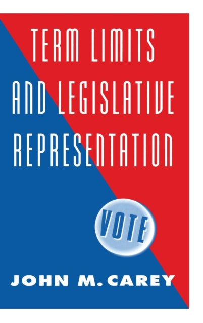 Book cover of: Term Limits and Legislative Representation