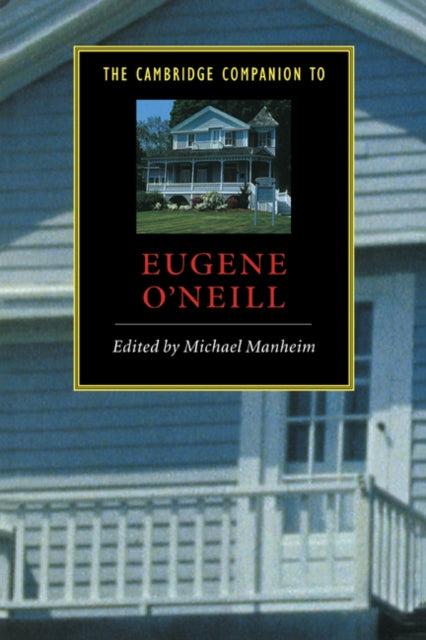 Book cover of: Cambridge Companion to Eugene O'Neill