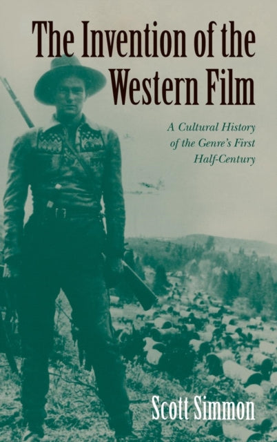 Book cover of: Invention of the Western Film