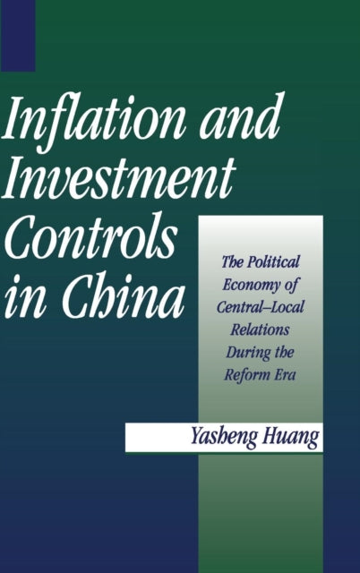 Book cover of: Inflation and Investment Controls in China