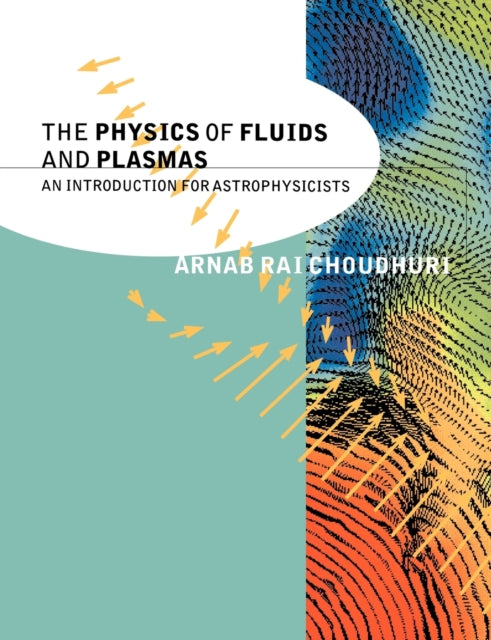 Book cover of: Physics of Fluids and Plasmas