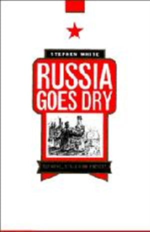 Russia Goes Dry