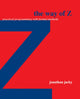 Book cover of: Way of Z. By: Jonathan Jacky